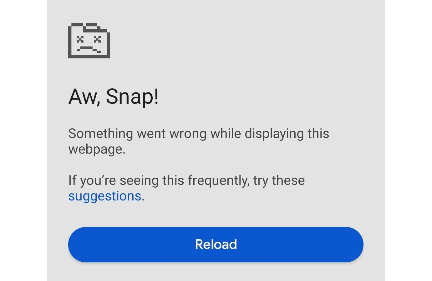 Screenshot of Google Chrome on Android: Aw, Snap! Something went wrong while displaying this webpage.